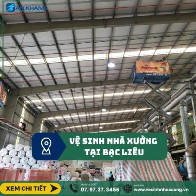 Vệ Sinh Nhà Xưởng bạc liêu